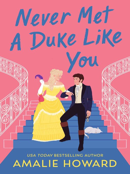 Title details for Never Met a Duke Like You by Amalie Howard - Available